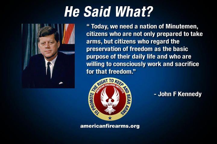 Kennedy -- We Need a Nation of Minutemen to Preserve Freedom