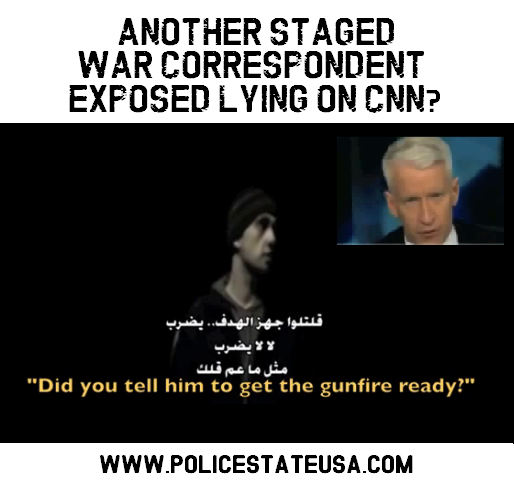 Staged War Correspondent Lies on CNN - Get the Gunfire Ready