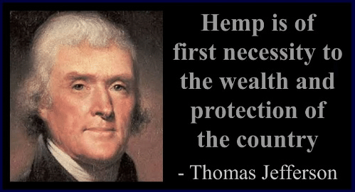 T Jefferson - Hemp is Necessary to National Wealth and Protection